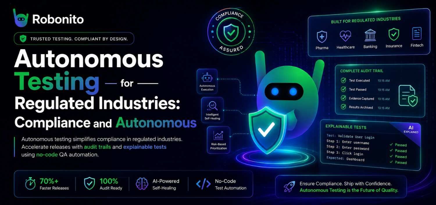 Autonomous testing for regulated industries