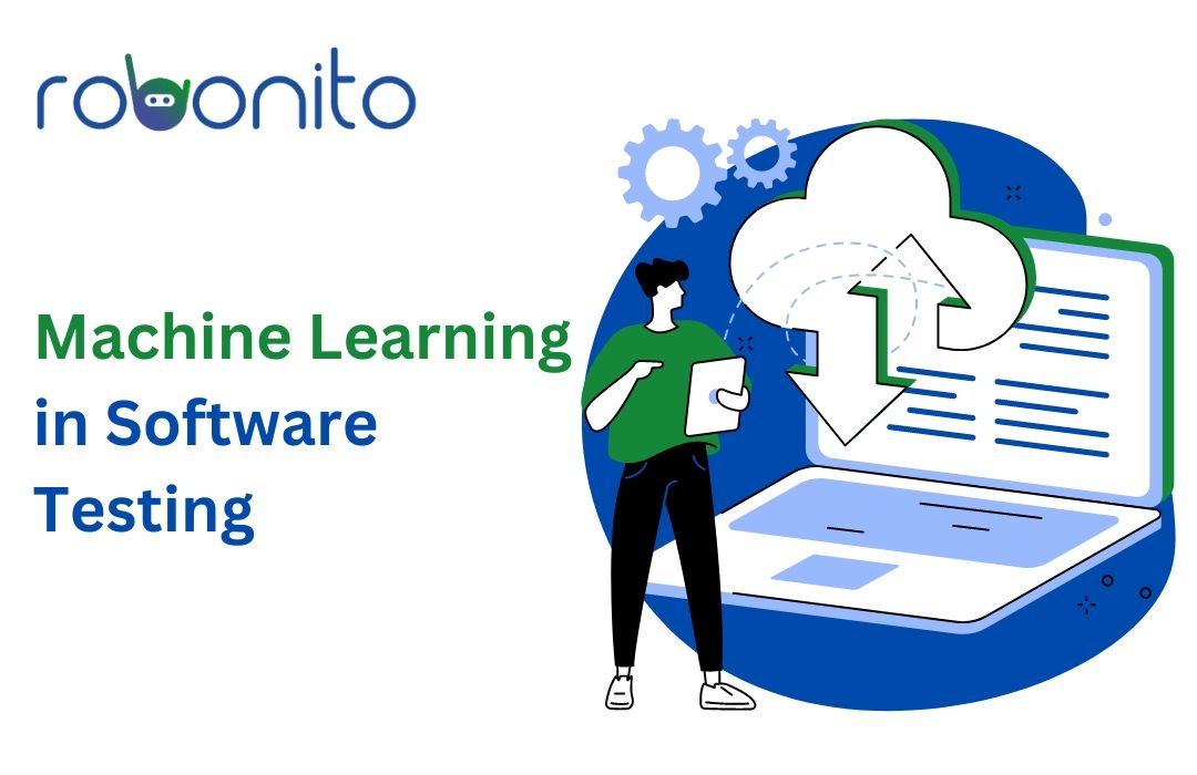 Machine Learning in Software Testing: Things You Need To Know